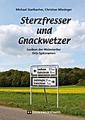 Sterzfresser und Gnackwetzer
