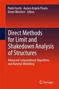 Direct Methods for Limit and Shakedown Analysis of