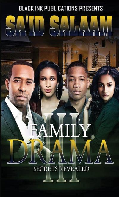 Salaam, S: FAMILY DRAMA 3