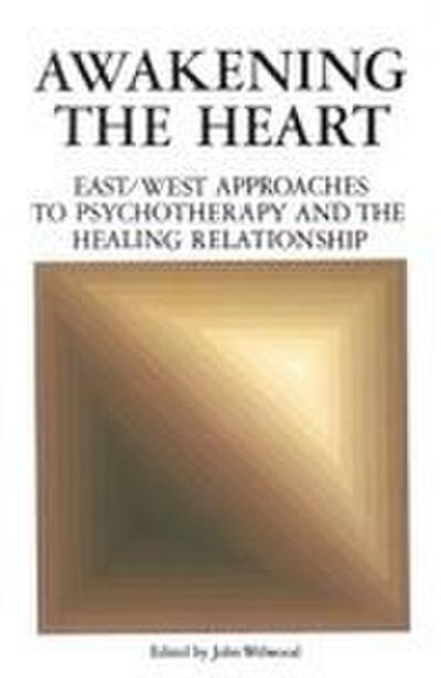 Awakening the Heart
