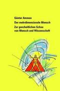 Der mehrdimensionale Mensch