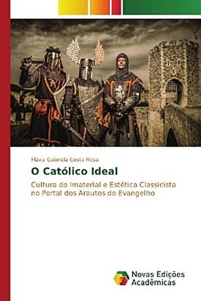 O Católico Ideal