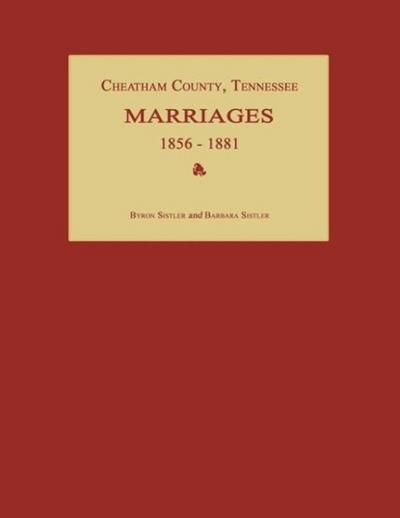 Cheatham County, Tennessee, Marriages 1856-1881