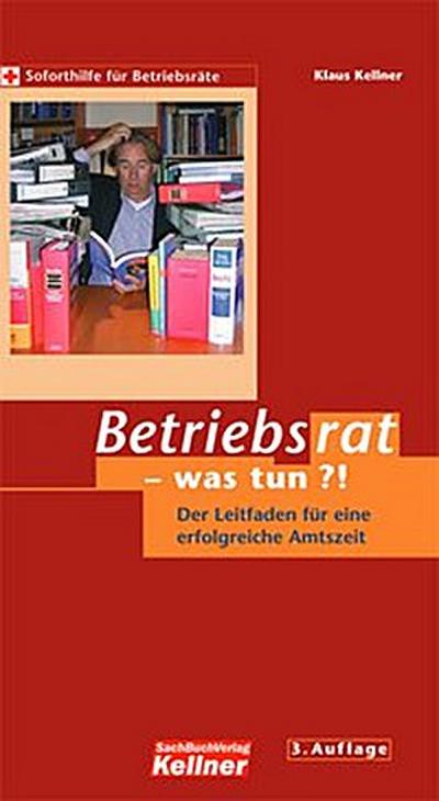 Betriebsrat - was tun?!