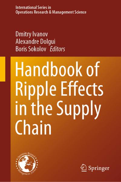 Handbook of Ripple Effects in the Supply Chain