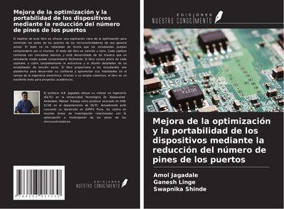 Mejora de la optimización y la portabilidad de los dispositivos mediante la reducción del número de pines de los puertos
