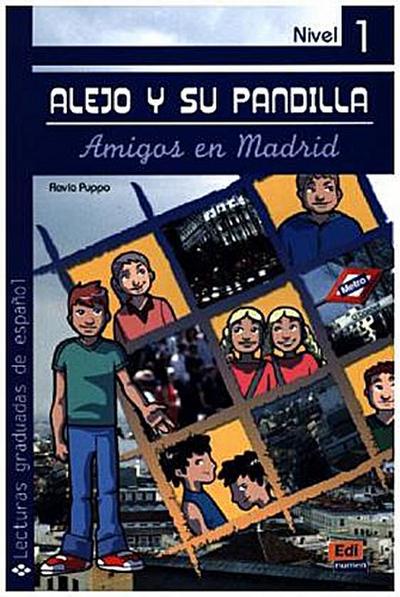 Alejo y su pandilla. Libro 1