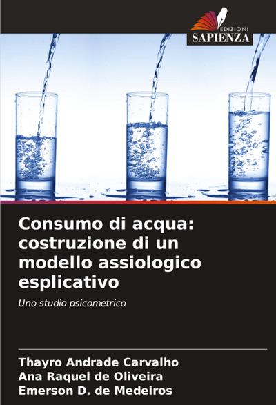 Consumo di acqua: costruzione di un modello assiologico esplicativo