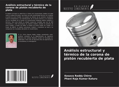 Análisis estructural y térmico de la corona de pistón recubierta de plata