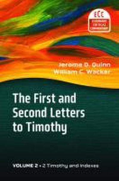 The First and Second Letters to Timothy, Volume 2