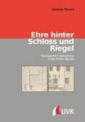 Ehre hinter Schloss und Riegel