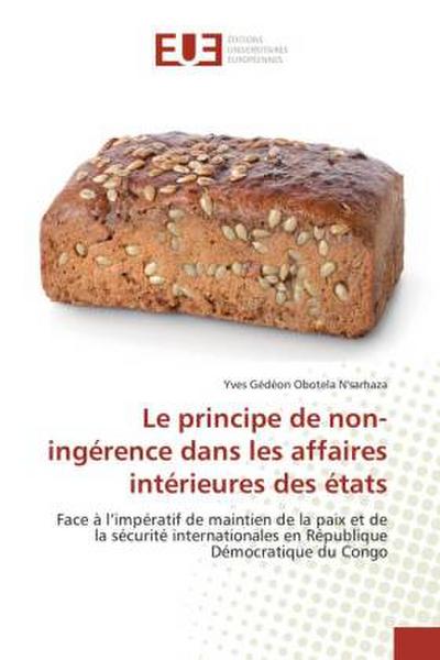 Le principe de non-ingérence dans les affaires intérieures des états