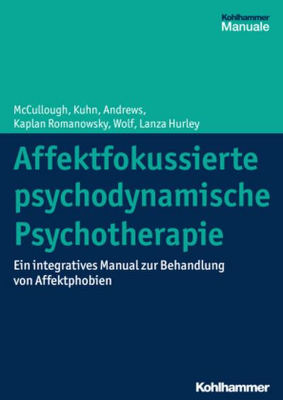 Affektfokussierte psychodynamische Psychotherapie