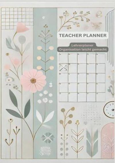 Lehrerplaner Organisation leicht gemacht: 2024/2025: Lehrerplaner 2024/2025 - Professioneller Planer für Lehrer mit Wochenübersicht, Klassenlisten und Unterrichtsplan