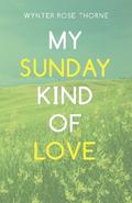 My Sunday Kind of Love