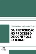 Da Prescrição no Processo de Controle Externo