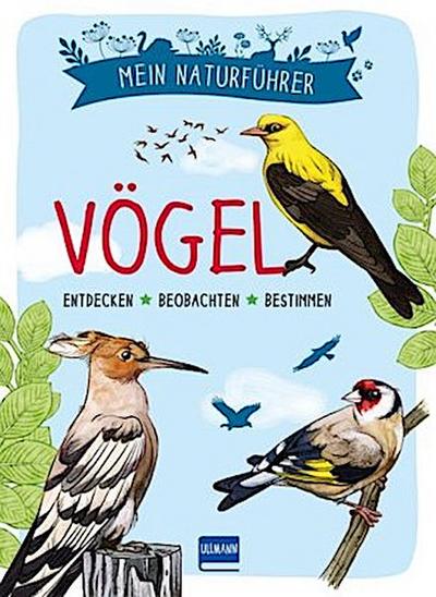 Mein Naturführer Vögel