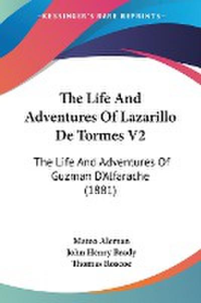 The Life And Adventures Of Lazarillo De Tormes V2