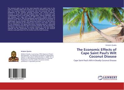 The Economic Effects of Cape Saint Paul’s Wilt Coconut Disease
