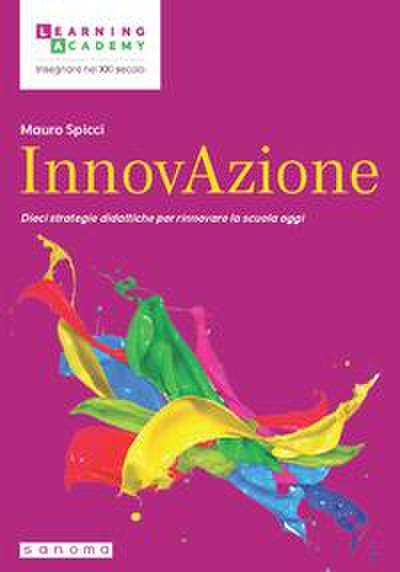 Spicci, M: InnovAzione. Dieci strategie per rinnovare la scu
