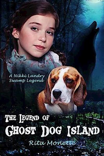 The Legend of Ghost Dog Island