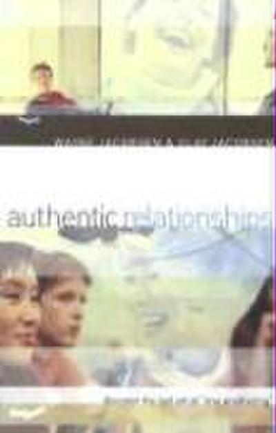 Authentic Relationships
