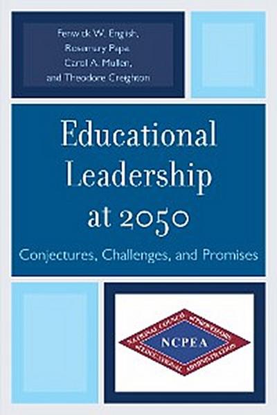 Educational Leadership at 2050