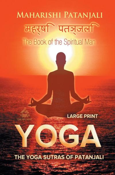 The Yoga Sutras of Patanjali (Large Print)