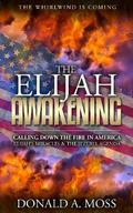 The Elijah Awakening