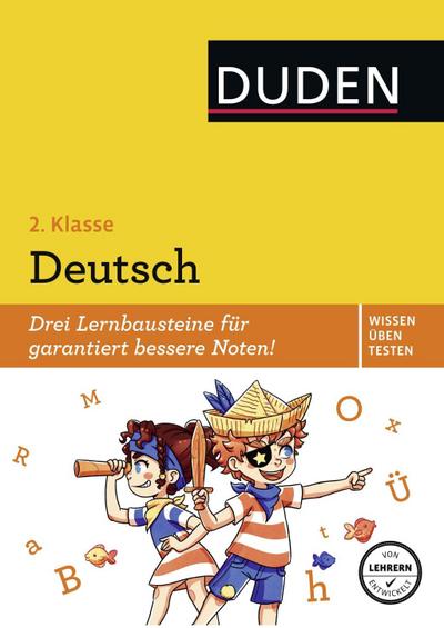 Duden Wissen - Üben - Testen: Deutsch 2. Klasse