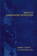 Jesus in Johannine Tradition