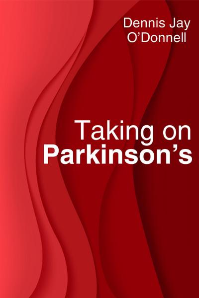 Taking on Parkinson’s