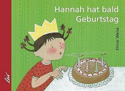 Hannah hat bald Geburtstag