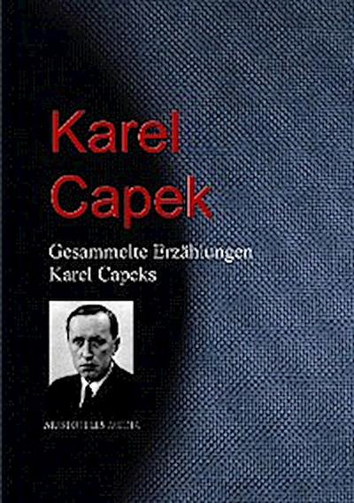 Gesammelte Erzählungen von Karel Capeks