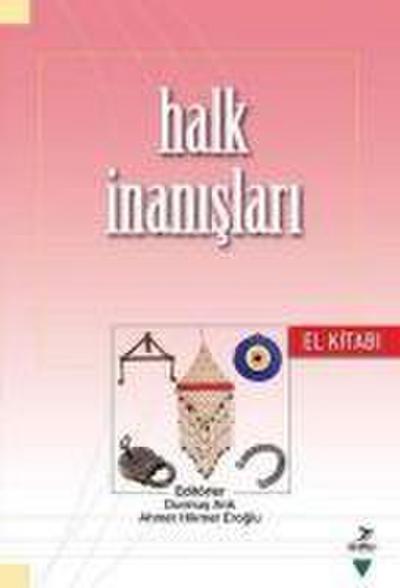 Halk Inanislari El Kitabi