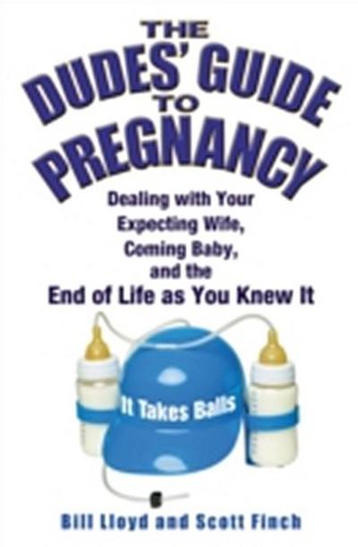 Dudes’ Guide to Pregnancy