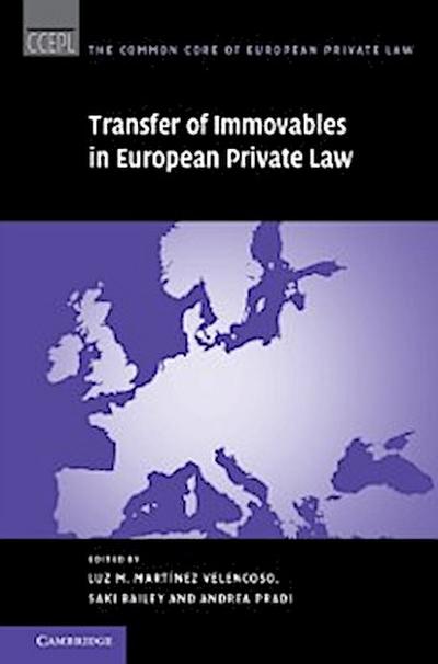 Transfer of Immovables in European Private Law