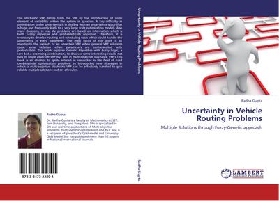 Uncertainty in Vehicle Routing Problems