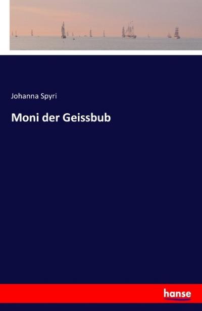 Moni der Geissbub