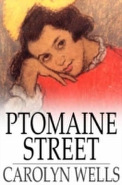 Ptomaine Street