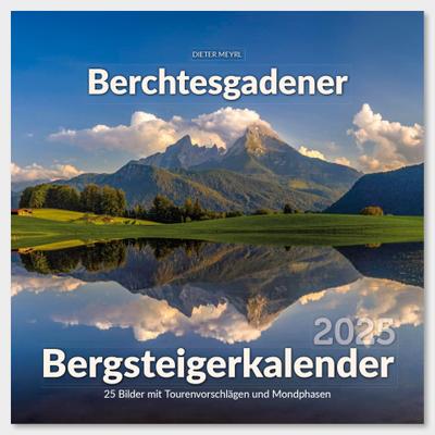 Berchtesgadener Bergsteigerkalender 2025