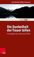 Die Dunkelheit der Trauer teilen