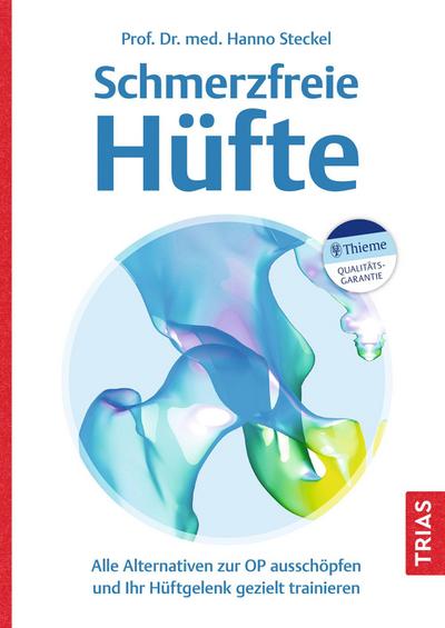 Schmerzfreie Hüfte
