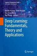 Deep Learning: Fundamentals, Theory and Applicatio