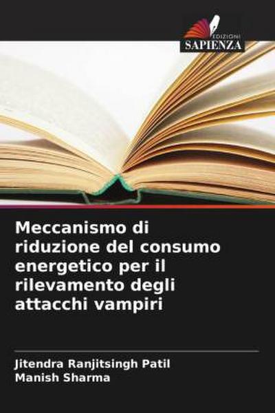 Meccanismo di riduzione del consumo energetico per il rilevamento degli attacchi vampiri