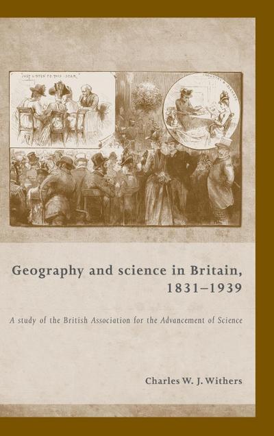 Geography and science in Britain, 1831-1939