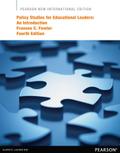 Policy Studies for Educational Leaders: An Introduction
