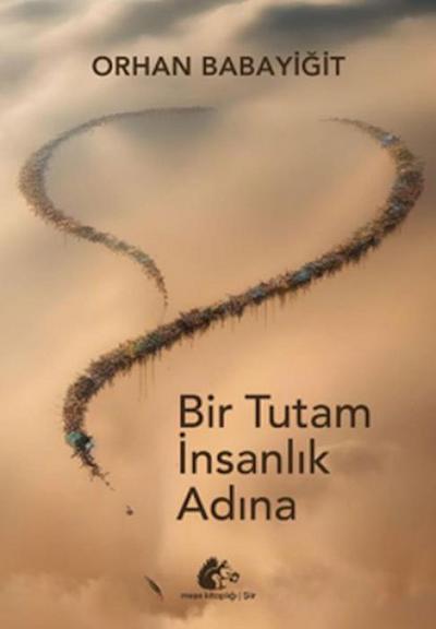 Bir Tutam Insanlik Adina
