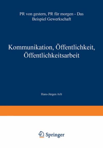Kommunikation, Öffentlichkeit, Öffentlichkeitsarbeit