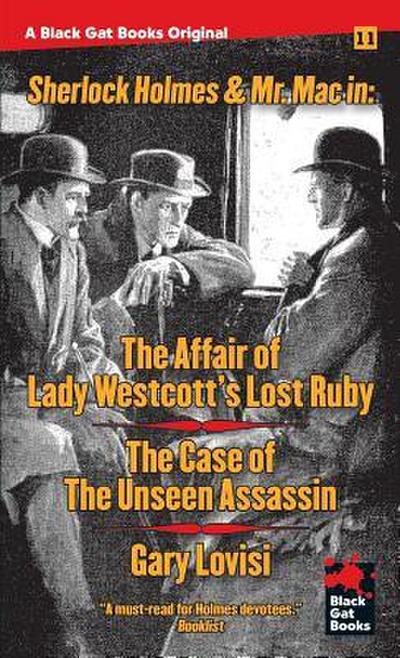 The Affair of Lady Westcott’s Lost Ruby / The Case of the Unseen Assassin